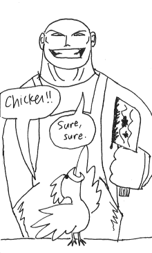 Chicken vs. Butcher